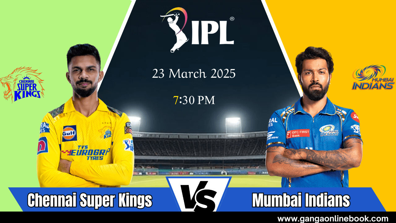 CSK vs MI: Ultimate IPL 2025 Face-Off at Chidambaram
