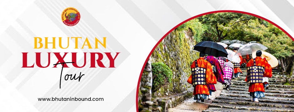 Bhutan Luxury Tour and Festivals of Bhutan – A Journey with Bhutan Inbound