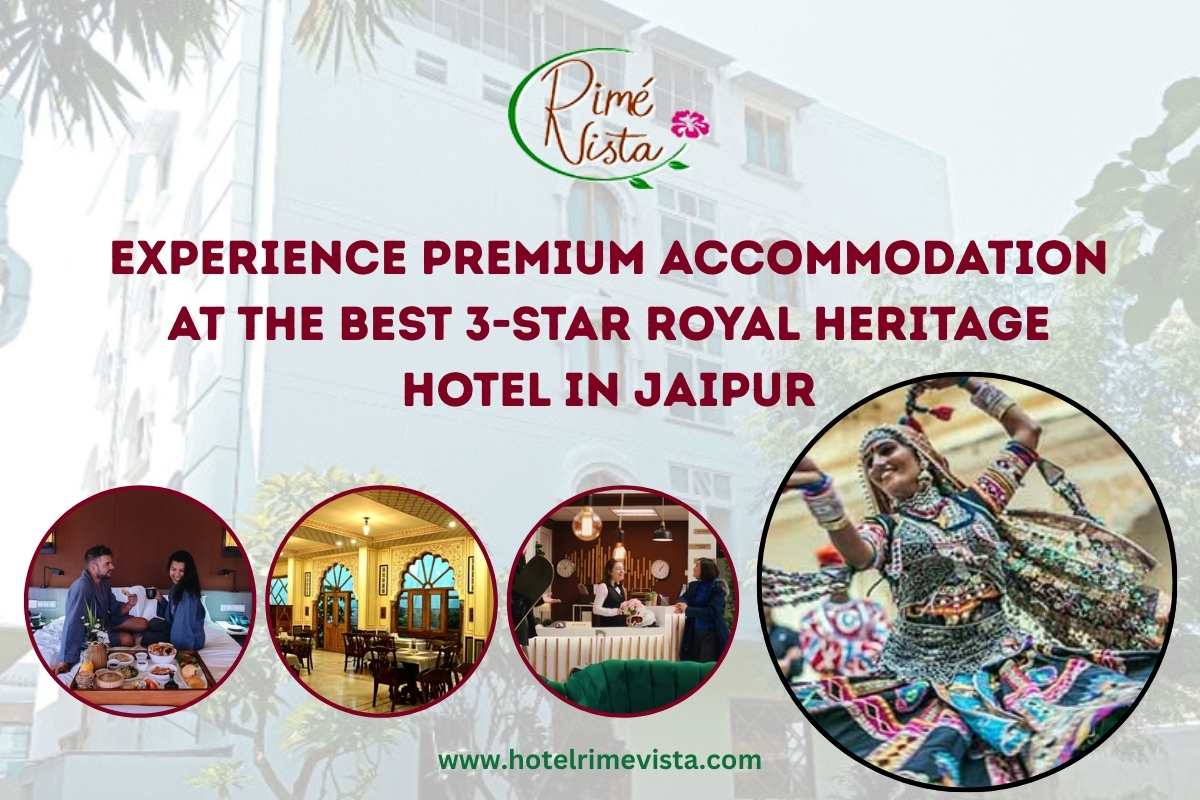 Experience Premium Accommodation at the Best 3-Star Royal Heritage Hotel in Jaipur
