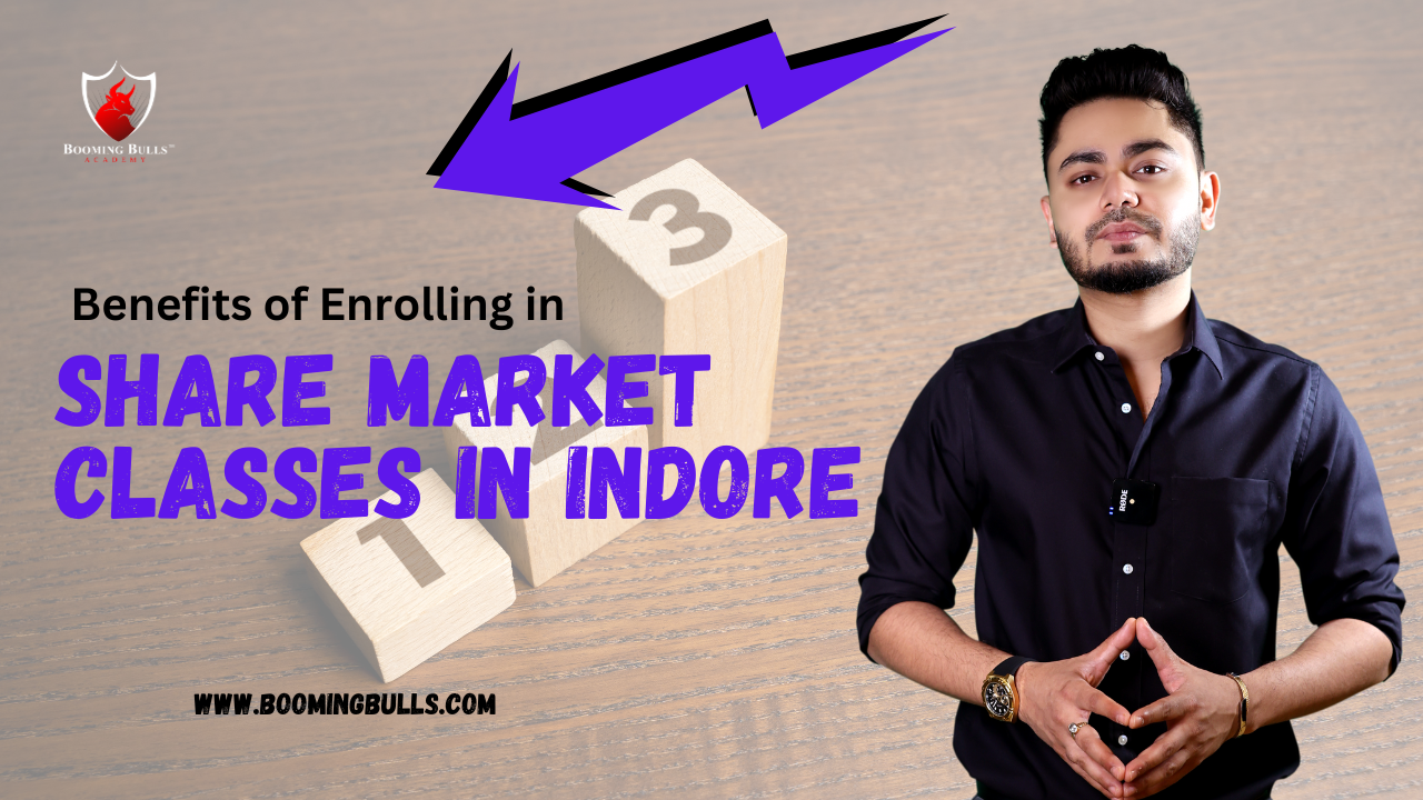 ﻿Benefits of Enrolling in Share Market Classes in Indore | Paperpage