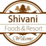 Shivani Foods and Resort