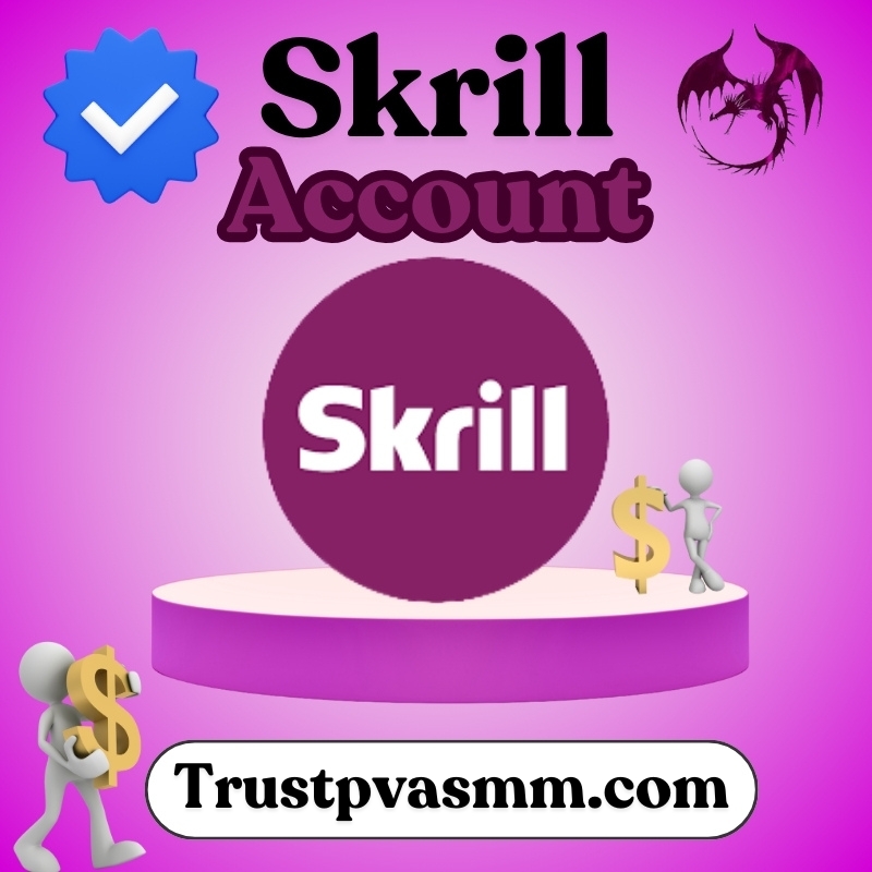 Buy Verified Skrill Accounts - 100% Verified USA, UK Account