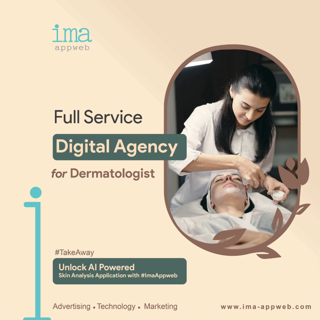 Best Digital Marketing Company for Dermatologists in India. Top 1 - Best Digital Transformation Company in India | IMA Appweb