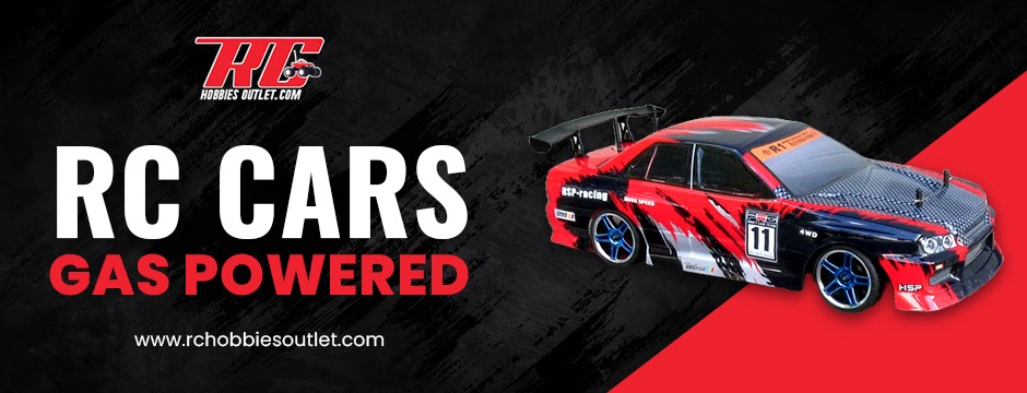 Explore the Thrilling World of RC Cars Gas Powered at RC Hobbies Outlet