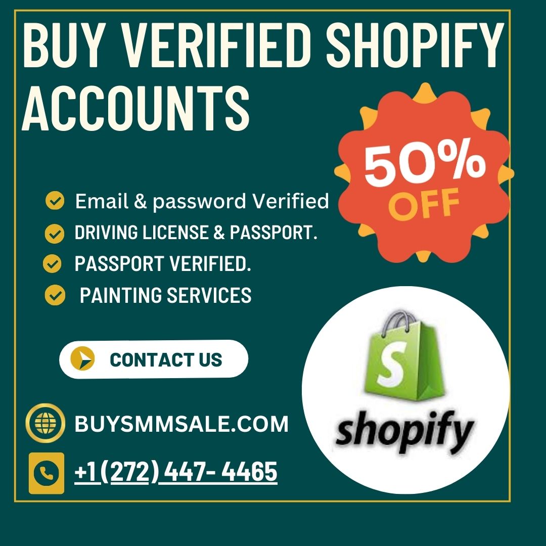Buy Verified Shopify Accounts - 100% Trusted KYC Verified