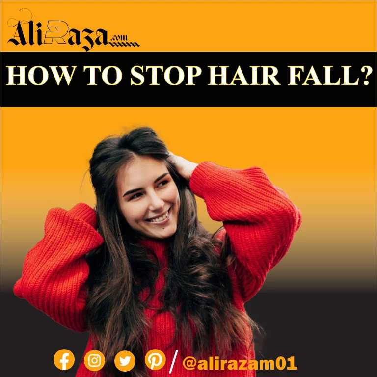 How To Stop Hair Fall?