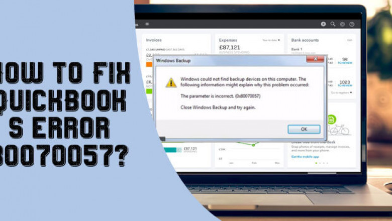 How to Fix QuickBooks Error 80070057 Using Easy Tips? | NY CITY US