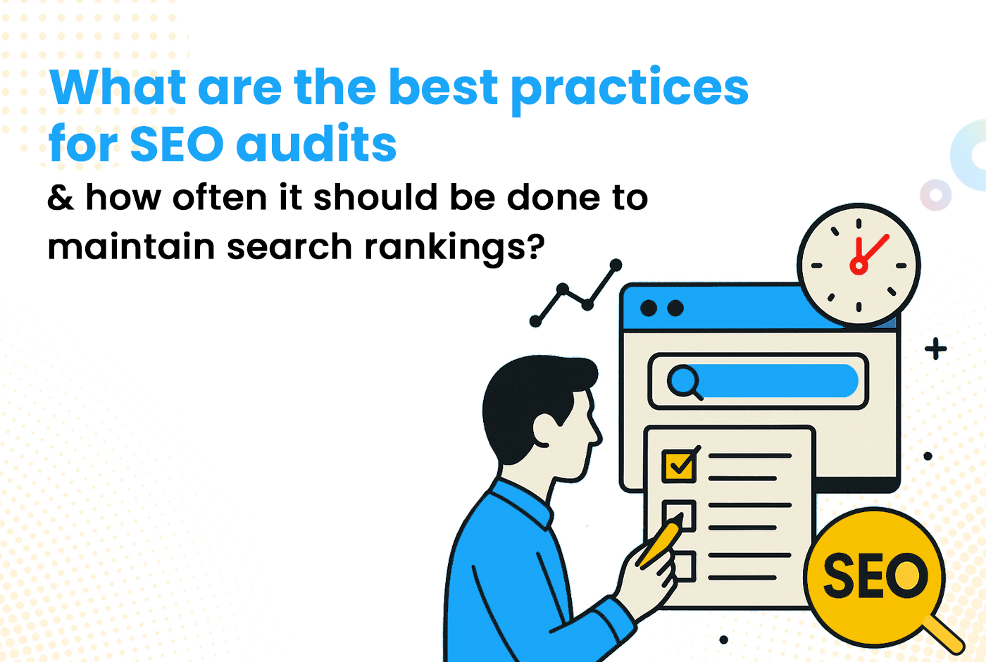 SEO Audit Checklist: Best Practices to Improve Rankings  SEO Performance