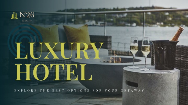 PPT - No. 26 By The Sea: Where Comfort Meets Luxury on Oban’s Scenic Coast PowerPoint Presentation - ID:14222961