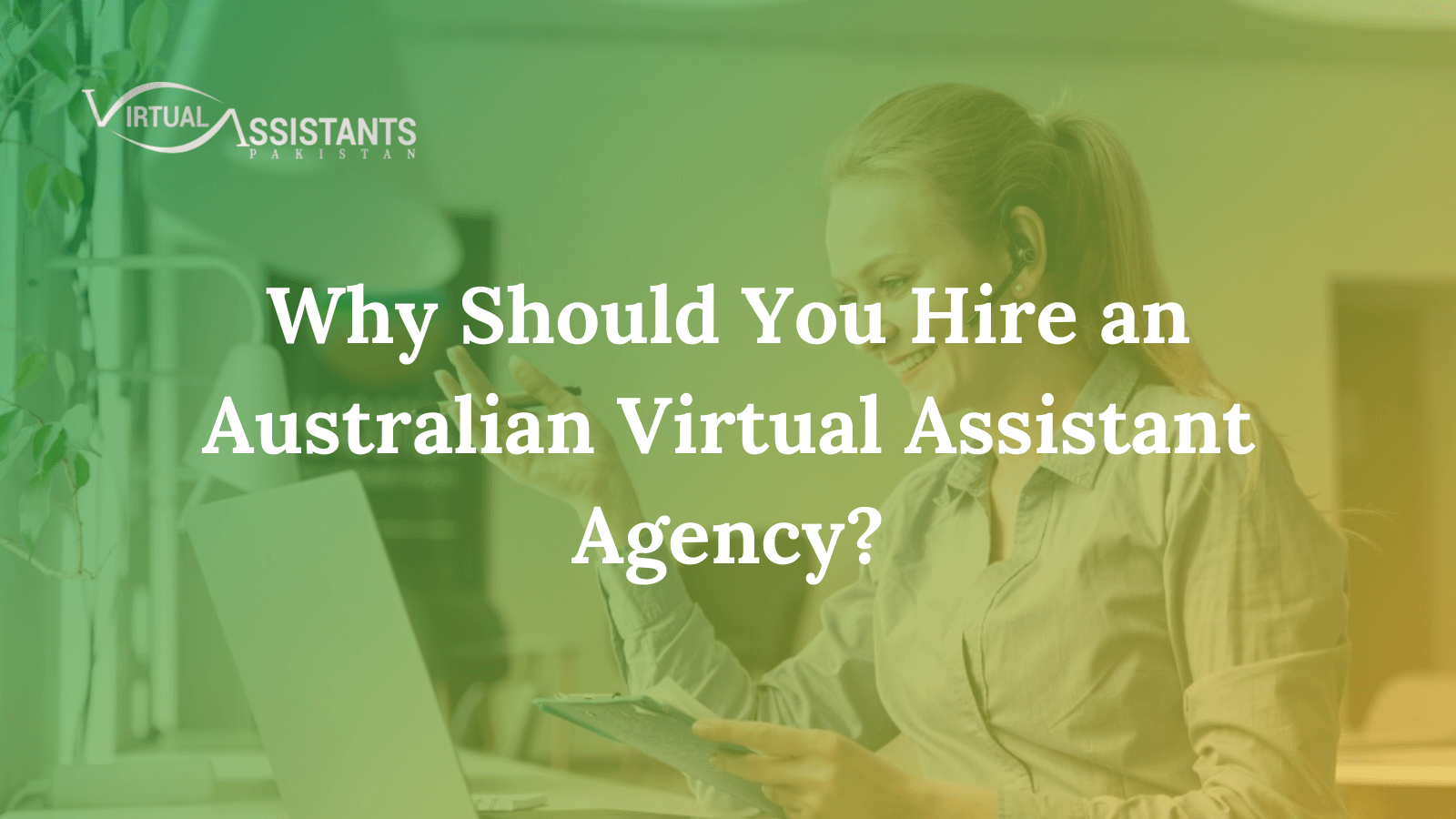 Hire an Australian Virtual Assistant - Expert Support