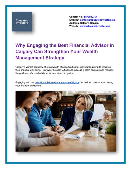 Why Engaging the Best Financial Advisor in Calgary Can Strengthen Your Wealth Management Strategy | PDF