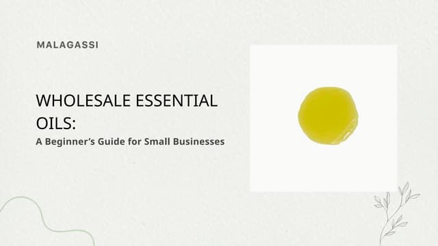 Wholesale Essential Oils A Beginner’s Guide for Small Businesses | PPT