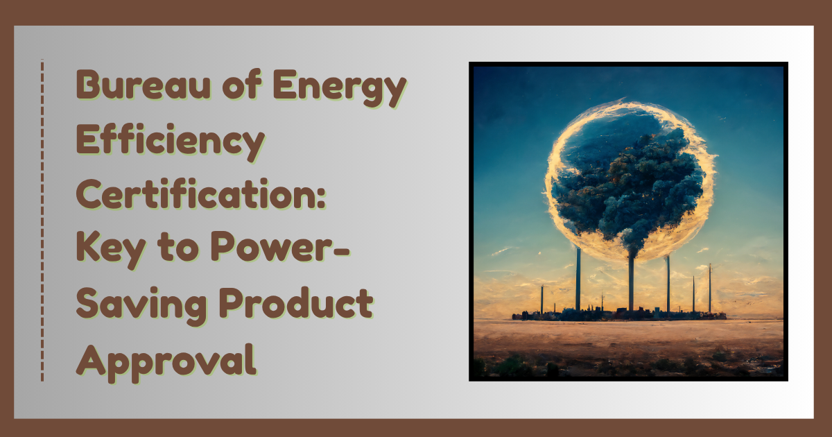 Bureau of Energy Efficiency Certification: Key to Power-Saving...
