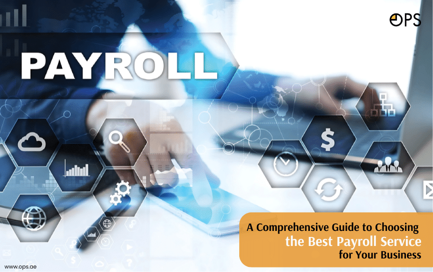 Choose the Best Payroll Service for Your Business