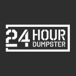 24 Hour Dumpster