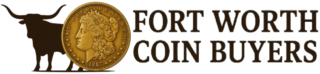 Trusted Coin Buyers in Fort Worth for Your Collection