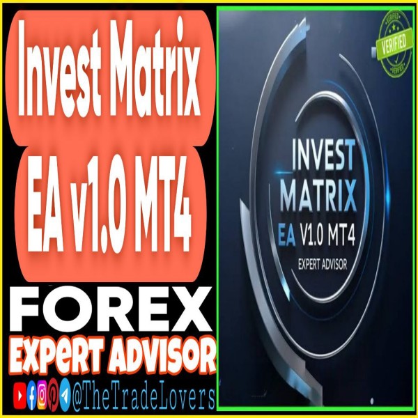 Invest Matrix EA v1.0 MT4 (Works on Build 1441+) | Forex Robot | MT4 Expert Advisor - The Trade Lovers