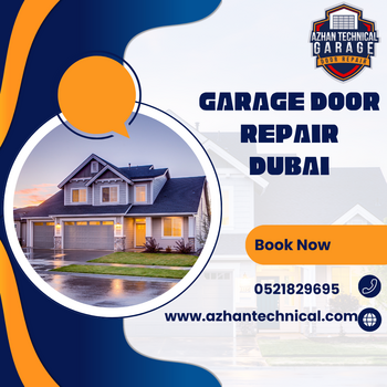 Fast & Easy Garage Door Repair Dubai: What You Need to Know
