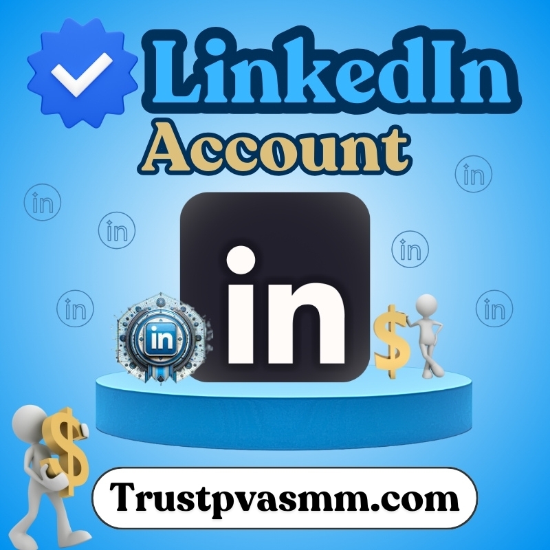 Buy Verified Linkedin Account - Buy Verified Linkedin Account – 100% Safe & Instant Delivery | TrustPvaSMM