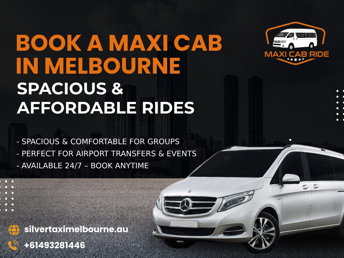 Reliable Maxi Taxi in Dandenong by Maxi Cab Ride | by Maxi Cab Ride | Jul, 2025 | Medium