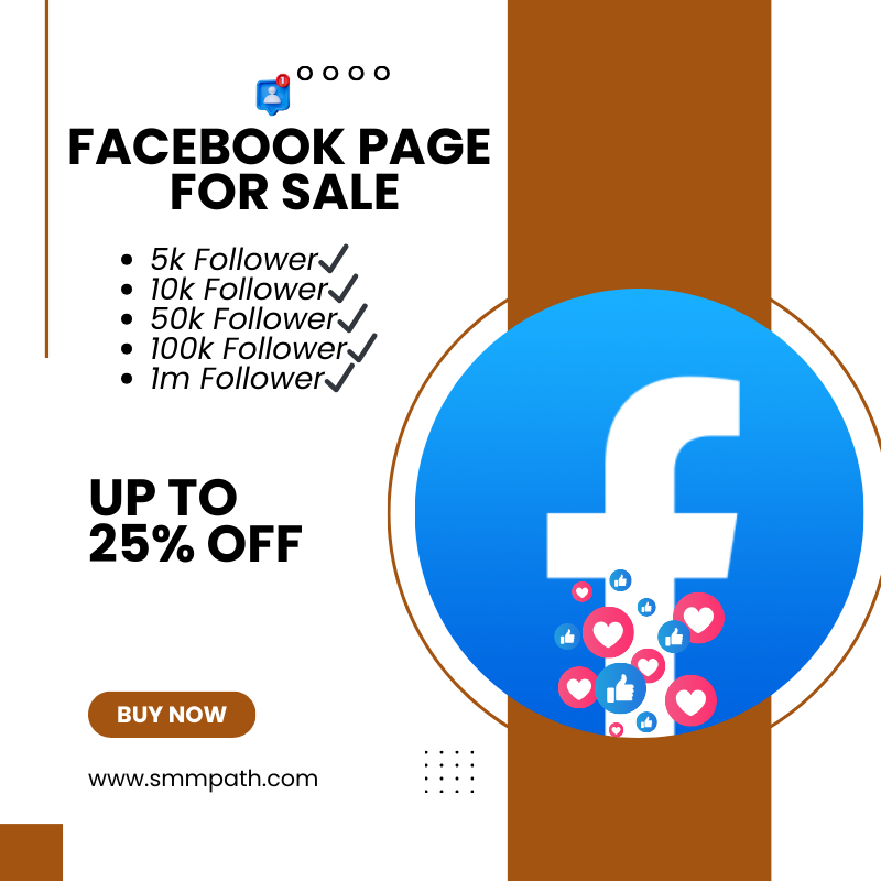 Buy Facebook Page - High Follower, Organic, Full Access 2025
