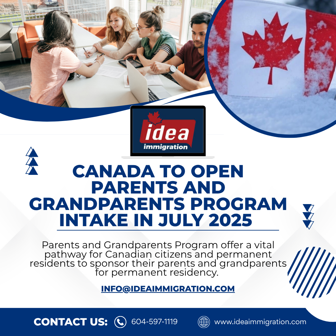 Canada to Open Intake for Parents and Grandparents Program In July 2025 - Idea immigration