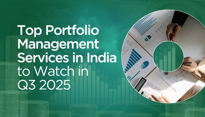 Top Portfolio Management Services in India [2025 Guide]