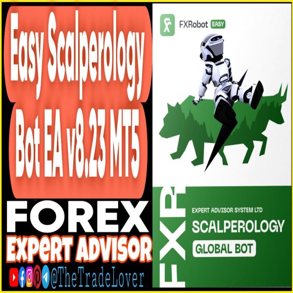 EASY Scalperology Bot EA v8.23 MT5 + Presets (Works on Build 5120+) | Forex Robot | MT5 Expert Advisor - The Trade Lovers