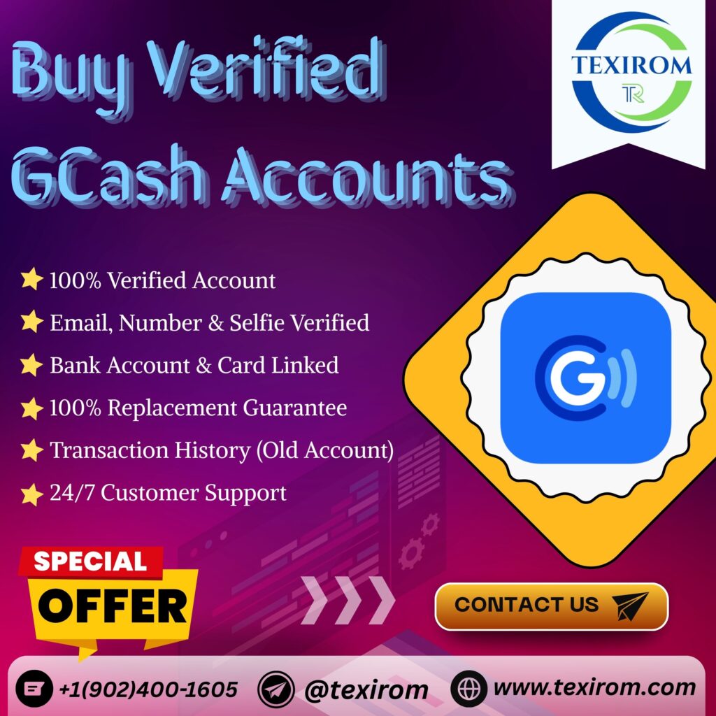 Buy Verified GCash Accounts - Texirom Online Bank Account Service