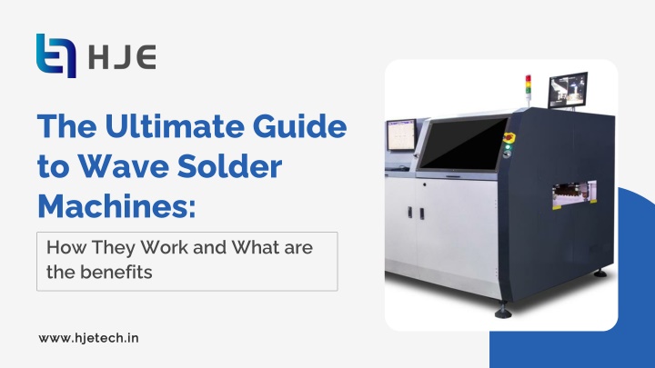 PPT - The Ultimate Guide to Wave Solder Machines PowerPoint Presentation - ID:14484040