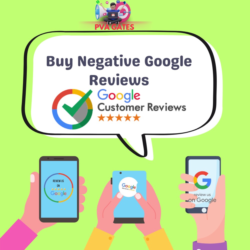 Buy Negative Google Reviews - 100% Legit and full working gurantee