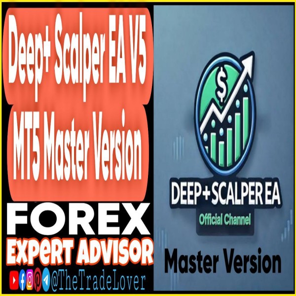 Deep Scalper EA v5 MT4 Master + Presets (Works on Build 1441+) | Forex Robot | MT4 Expert Advisor - The Trade Lovers