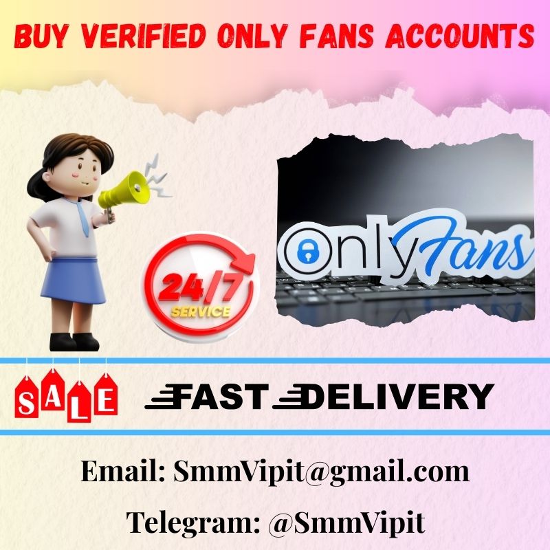 Buy Verified OnlyFans Accounts Safe US/UK Accounts