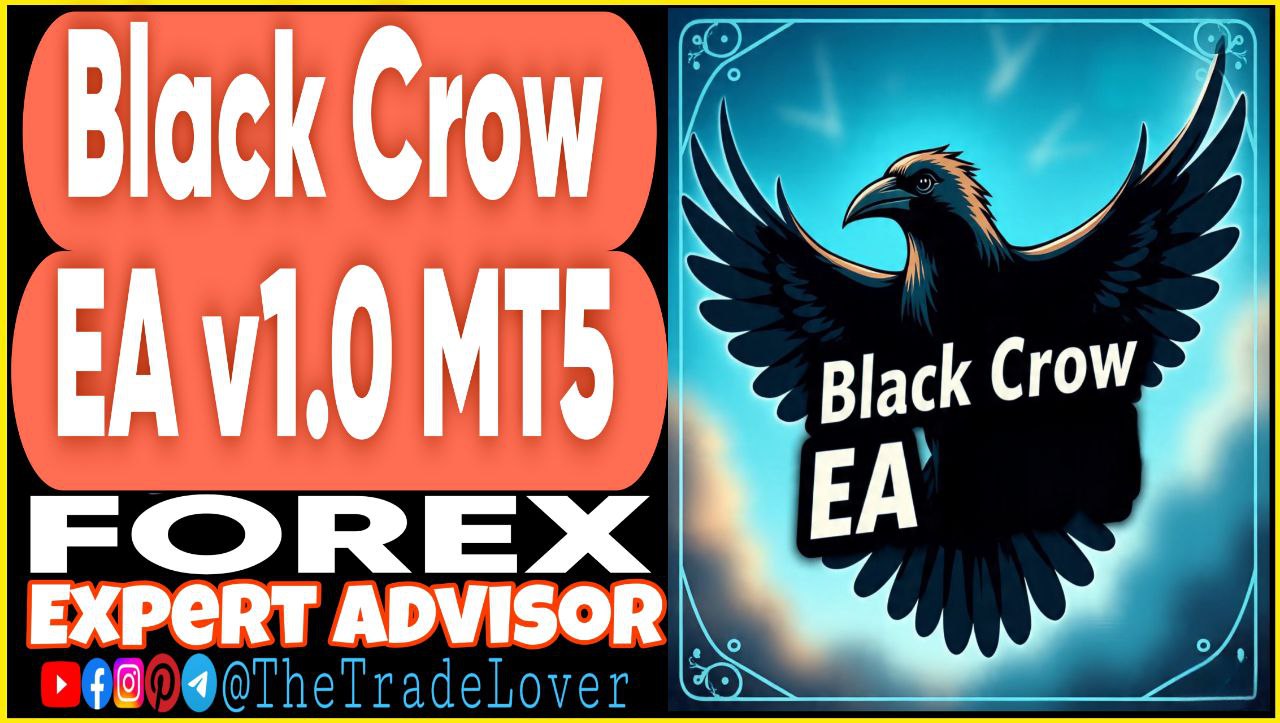 Black Crow EA v1.0 MT5 (Works on Build 5120 ) | Forex Robot | MT5 Expert Advisor - Payhip