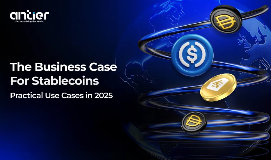 Top Stablecoin Development Use Cases for Business Leaders in 2025