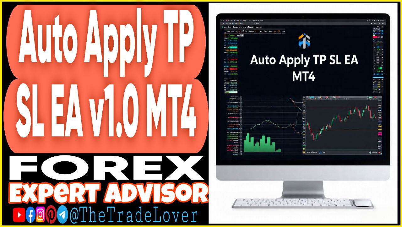 Auto Apply TP SL EA v1.0 MT4 (Works on Build 1441 ) | Forex Robot | MT4 Expert Advisor - Payhip