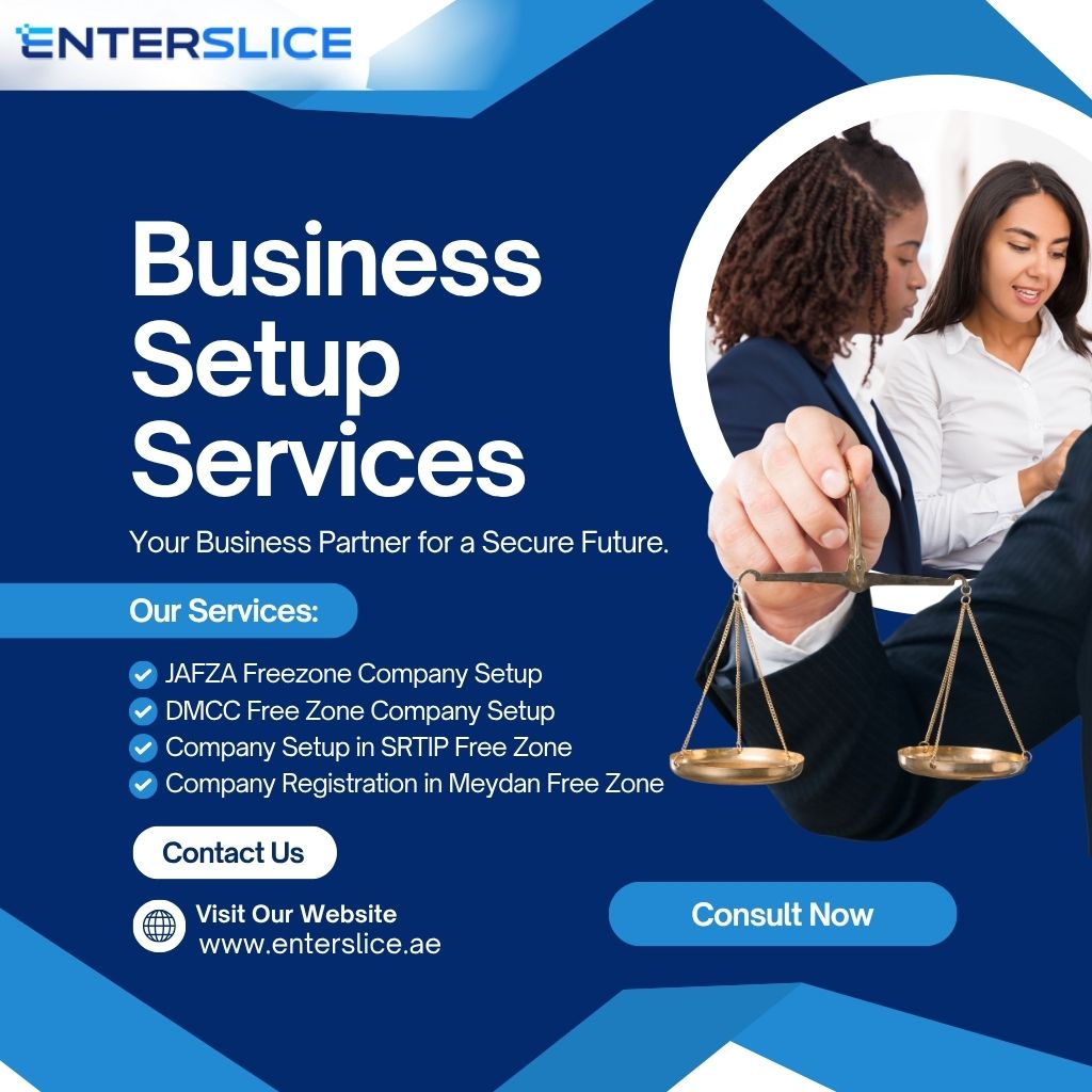 JAFZA, DMCC, Meydan & SRTIP Free Zone Setup | Enterslice