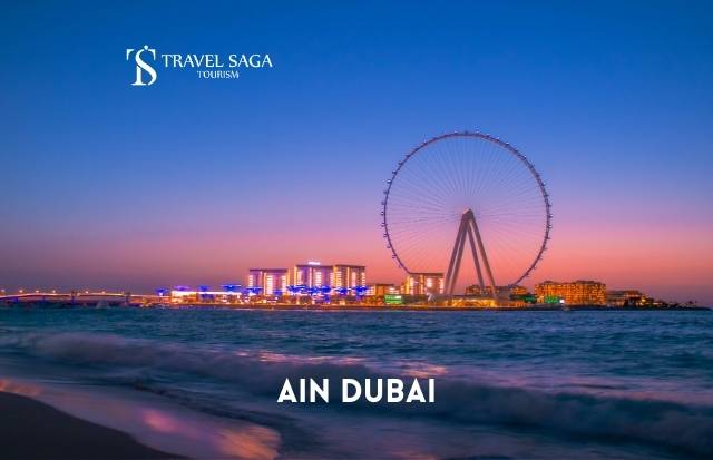 Ain Dubai | Book Ain Dubai Tickets with Travel Saga