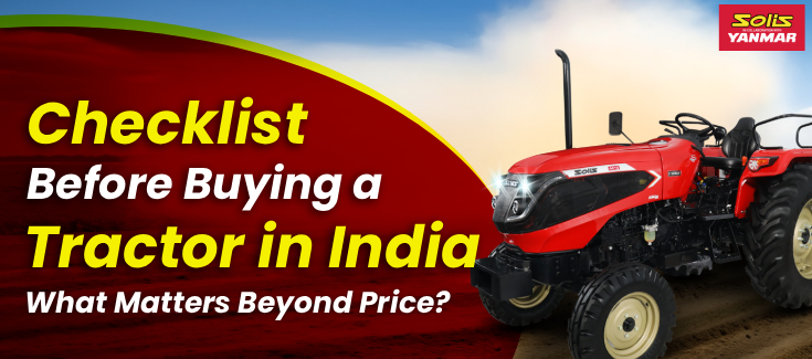 Checklist Before Buying a Tractor in India in 2025