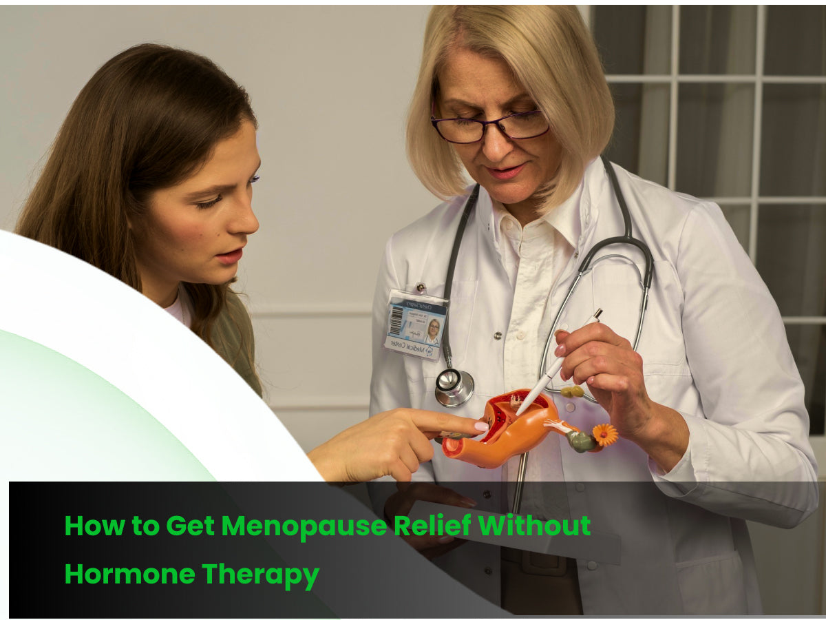 How to Get Menopause Relief Without Hormone Therapy
