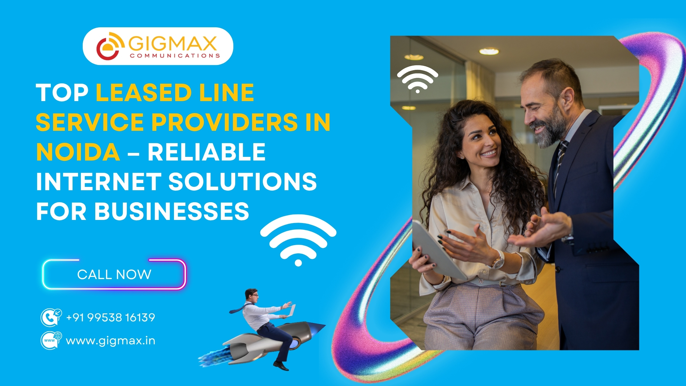 Top Leased Line Service Providers in Noida for Businesses