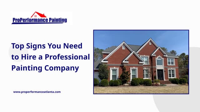 Top Signs You Need to Hire a Professional Painting Company | PPTX