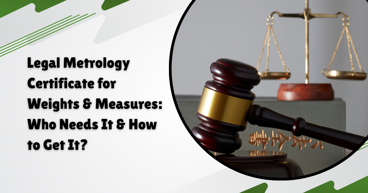 Legal Metrology Certificate for Weights & Measures: Who Needs It & How to Get It? | by SomyaCorpseed | Aug, 2025 | Medium