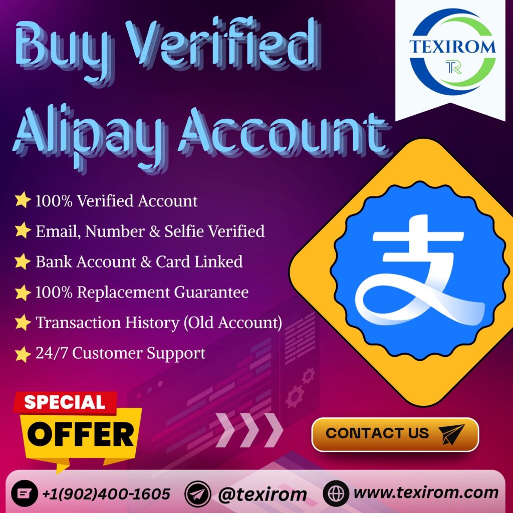 Buy Verified Alipay Account - Texirom Online Bank Account Service
