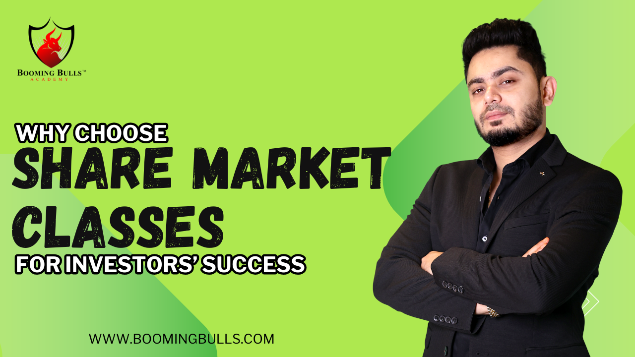Why Choose Share Market Classes For Investors’ Success  |...