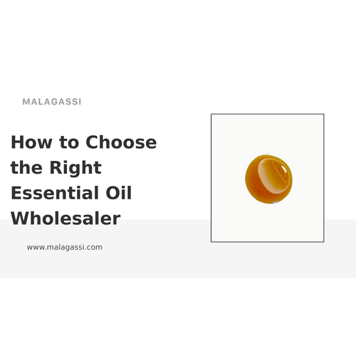 How to Choose the Right Essential Oil Wholesaler