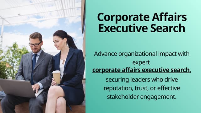 Corporate Affairs Executive  Search.pptx