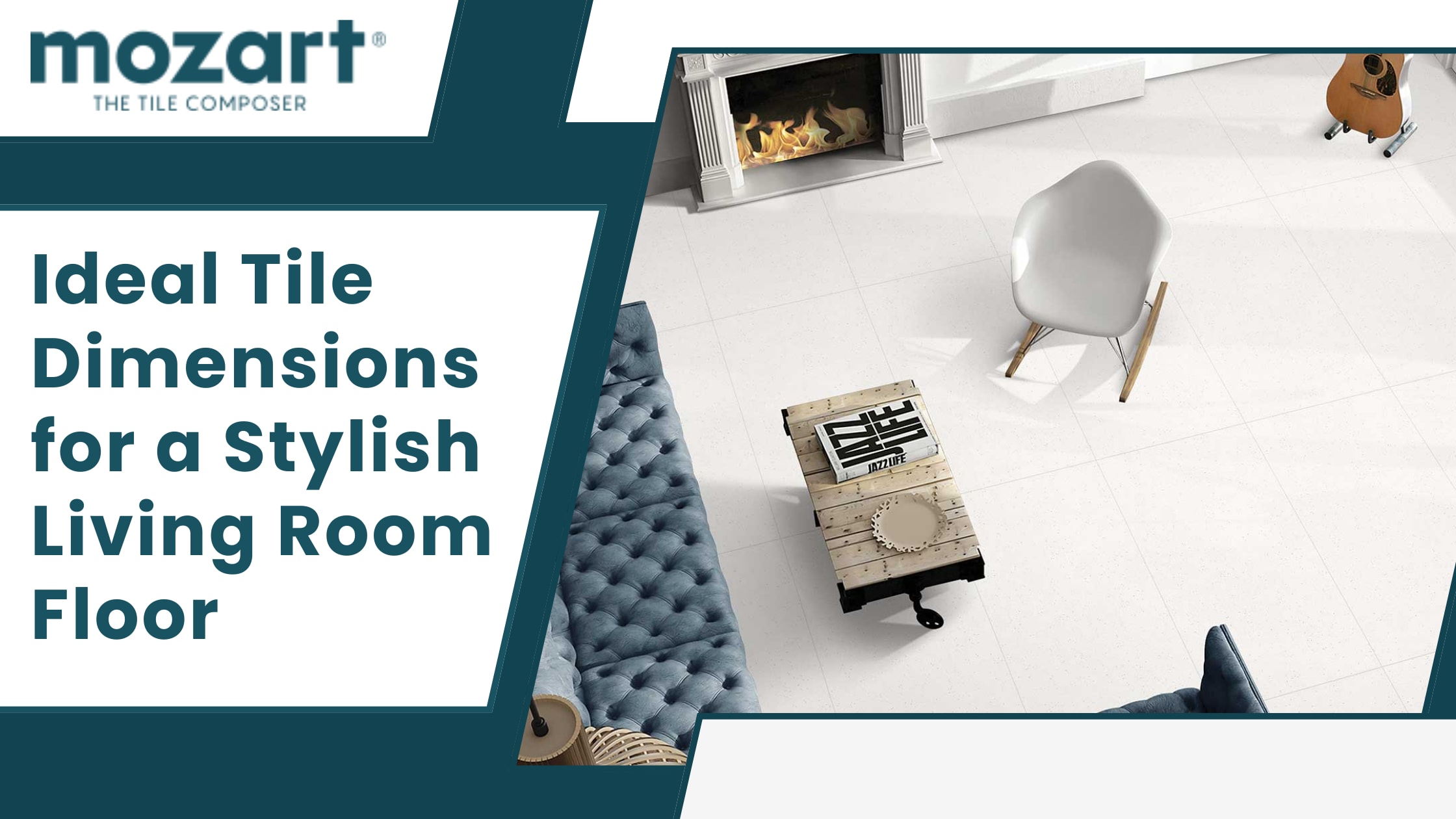 Ideal Tile Dimensions for a Stylish Living Room Floor | Lifehack