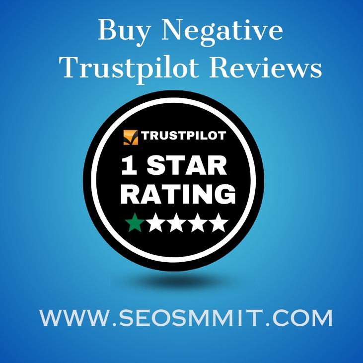 Buy Negative Trustpilot Reviews - Trustpilot Negative Review