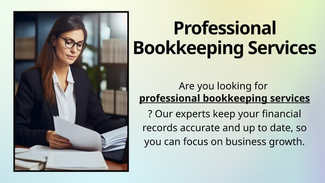 Professional Bookkeeping Services.    pptx | PPTX